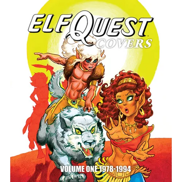 Elfquest Covers Volume One 1978-1994