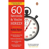 60 Seconds and You're Hired!: Revised Edition