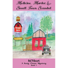 Medicine Murder and Small Town Scandal