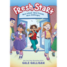 Fresh Start: A Graphic Novel