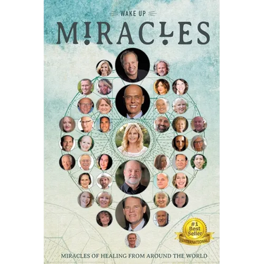 Wakeup: Miracles of Healing From Around the World