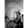 The Man from Minmi: My Dad - Joe Thompson's Story