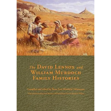 The David Lennox and William Murdoch Family Histories