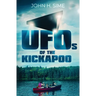 UFOs of the Kickapoo