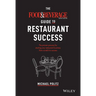 The Food and Beverage Magazine Guide to Restaurant Success