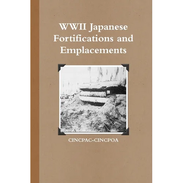 WWII Japanese Fortifications and Emplacements