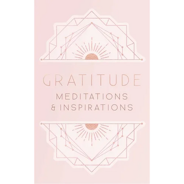 Gratitude: Meditations and Inspirations