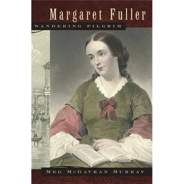 Margaret Fuller, Wandering Pilgrim