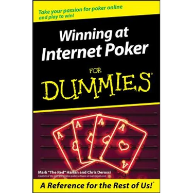 Winning at Internet Poker for Dummies