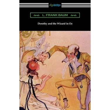 Dorothy and the Wizard in Oz