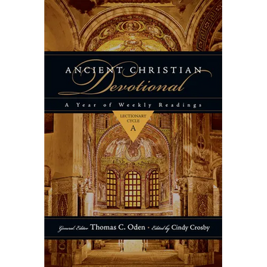 Ancient Christian Devotional: Lectionary Cycle a