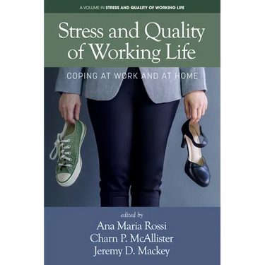 Stress and Quality of Working Life: Coping at Work and at Home