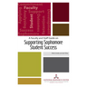 A Faculty and Staff Guide on Supporting Sophomore Student Success