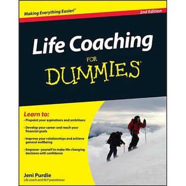 Life Coaching For Dummies