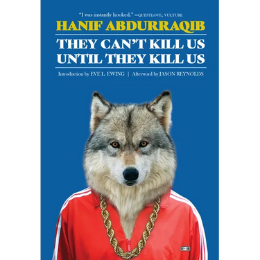 They Can't Kill Us Until They Kill Us: Expanded Edition