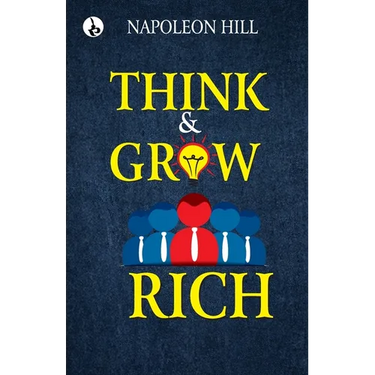 Think and Grow Rich