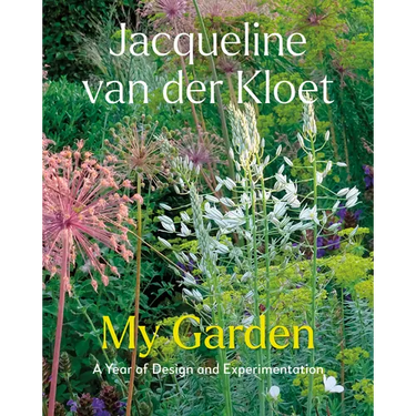 My Garden: A Year of Design and Experimentation