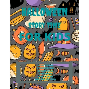 Halloween Story Time For kids, Age: 4-9: Halloween Solution Time Kids Book