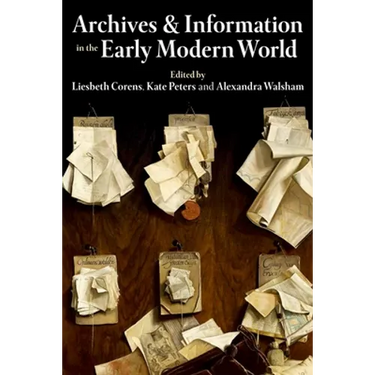 Archives & Information in the Early Modern World
