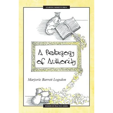 A Pedagogy of Authority