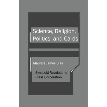 Science, Religion, Politics, and Cards