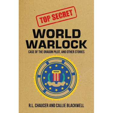 World Warlock: Case File Group One: Case of the Dragon Pilot, and Other Stories