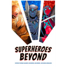 Superheroes Beyond