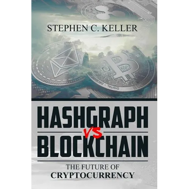 Hashgraph VS Blockchain: The Future of Cryptocurrency