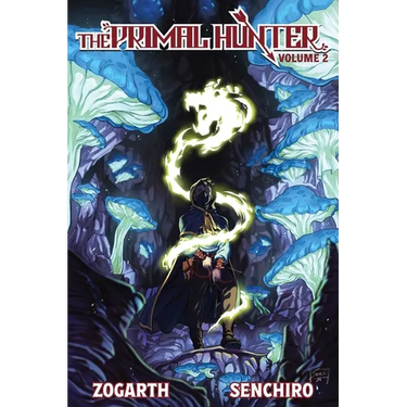 The Primal Hunter (Light Novel) Vol. 2