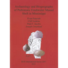 Archaeology and Biogeography of Prehistoric Freshwater Mussel Shell in Mississippi