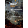 The Epistemologies of Progress