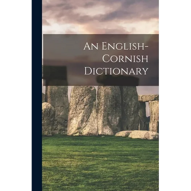 An English-cornish Dictionary