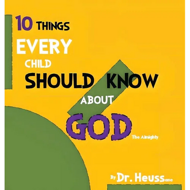 10 Things Every Child Should Know about God