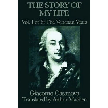 The Story of my Life Vol. 1 The Venetian Years