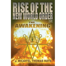Rise of the New World Order 2: The Awakening