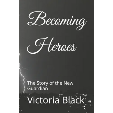 Becoming Heroes: The Story of the New Guardian