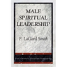 Male Spiritual Leadership