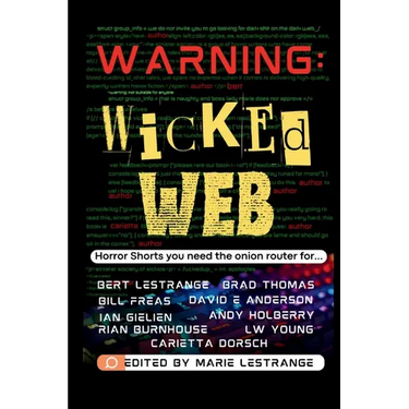 Warning: Wicked Web