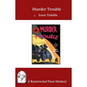 Murder Trouble