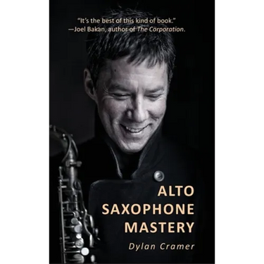 Alto Saxophone Mastery