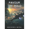 Favour The Bold