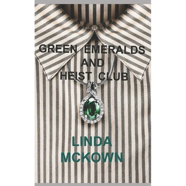 Green Emeralds and Heist Club