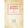 Luther's Prayers