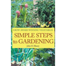 Simple Steps to Gardening