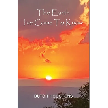 The Earth I've Come To Know