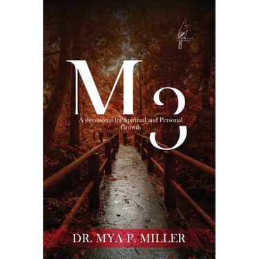M3: Defining Your Mind, Maturity & Movement: A Devotional for Spiritual and Personal Growth