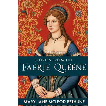 Stories from the Faerie Queene