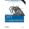 Programming .Net Components: Design and Build .Net Applications Using Component-Oriented Programming