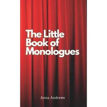 The Little Book Of Monologues