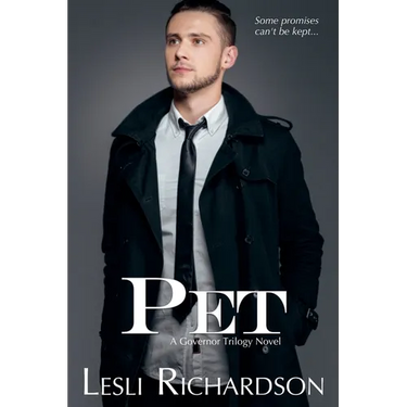 Pet: A Governor Trilogy Novel